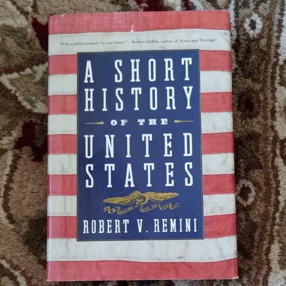 "A Short History Of The United States" Hardback